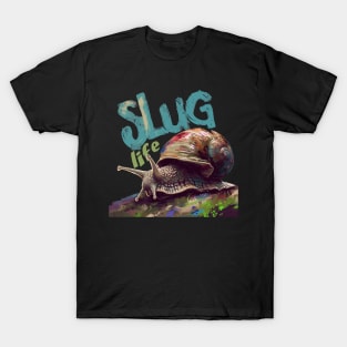 slug life T-Shirt